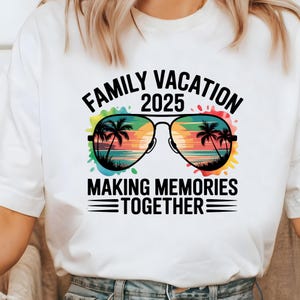 Family Vacation 2025 Png, Family Trip Png, Summer Vacations Png, Making Memories Together Png, Family Beach Trip Png.