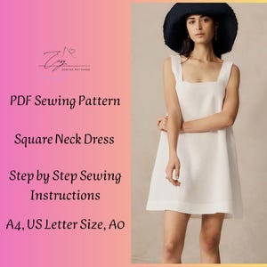 Può includere: Un abito bianco con scollo quadrato. L'immagine include anche il testo "PDF Sewing Pattern", "Square Neck Dress", "Step by Step Sewing Instructions" e "A4, US Letter Size, AO". L'abito è indossato da una persona con un cappello nero.