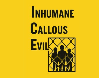ICE Protest Sign: Bold Activist Art - Inhumane Callous Evil (Digital Download)