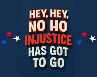 Manifesto di protesta "Injustice Has Go to Go": arte murale attivista (stampabile)