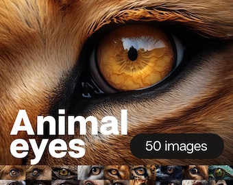 Animal Eyes: 50 Photorealistic Digital Art Images (Digital Download)