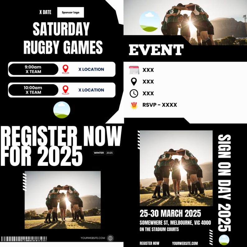 May include: A black and white graphic design poster advertising a rugby game. The poster features a group of rugby players huddled together in a circle, with the sun shining behind them. The text on the poster reads "Saturday Rugby Games", "Register Now for 2025", and "Sign on Day 2025".