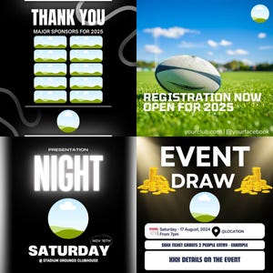May include: A black and white graphic with the text "Presentation Night" and "Saturday Nov 16th" at Stadium Grounds Clubhouse. The graphic also includes a rugby ball and the text "Registration Now Open for 2025" with the website yourclub.com and @yourfacebook. The graphic also includes the text "Event Draw" with a calendar icon and the text "Saturday 17 August, 2024 from 7pm" and the text "SKXX Ticket Grants 2 People Entry - Example" and "XXX Details on the Event".