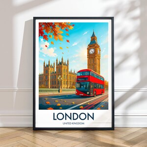 Big Ben Roter Bus – Illustriertes Reiseposter London, Vereinigtes Königreich | Kultige Wahrzeichen der Stadt, Britische Dekoration, London Wall Art, Herbst