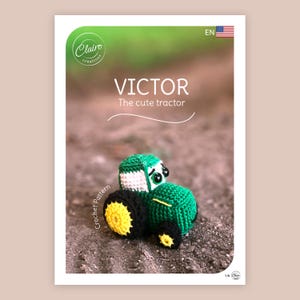 Simon de schattige tractor - Haakpatroon voor amigurumi - FR+EN