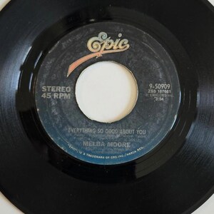 7-inch vinyl 45 RPM LP &quot;Next to You&quot;, Everything So Good About You byMelba Moore