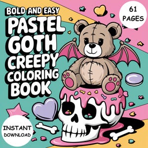 Pastel Goth Coloring Book PDF Creepy Cute Pages Digital Download for Adults & Teens Cute and Cozy Coloring Pages