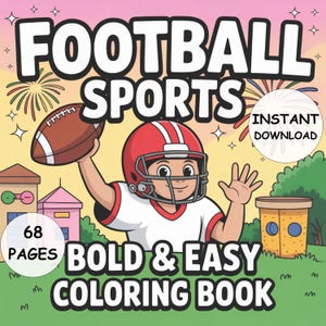 Football Sports Coloring Book 68 Bold and Easy Pages for Kids and Adults Printable Sports Coloring | Instant PDF Download