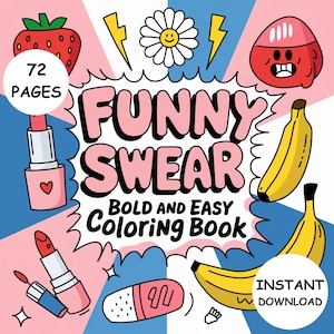 Funny Swear Word Coloring Pages 72 Page PDF for Adults Snarky & Hilarious Instant Download