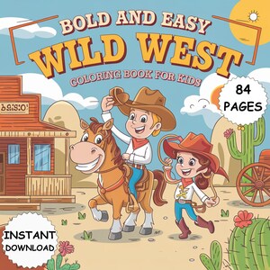 Wild West Coloring Book for Kids & Adults 84 Page Printable PDF Cowboy, Horses, Western Scenes Instant Download