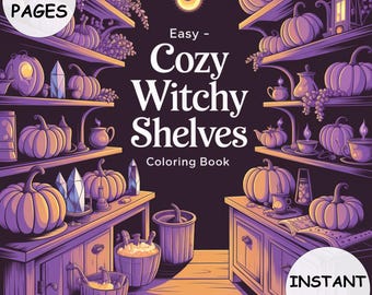 以下が含まれることがあります： 「Cozy Witchy Shelves」というタイトルの、魔女をテーマにしたデジタル塗り絵本の表紙。カボチャ、クリスタル、その他の装飾品でいっぱいの棚が描かれています。表紙には「60ページ」と「インスタントダウンロード」の文字も含まれています。