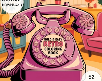 Retro Coloring Book PDF: 52 Bold & Easy Vintage Designs (Instant Download