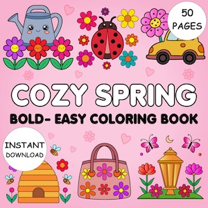 Cozy Spring Coloring Book PDF 50 Pages Bold and Easy Pages for Kids and Adults Instant Download Stress Relief Coloring Pages