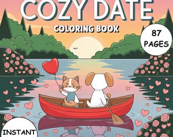 Cozy Date Valentine’s Coloring Book 87 Pages PDF Instant Download Cute Romantic Coloring for Kids & Adults