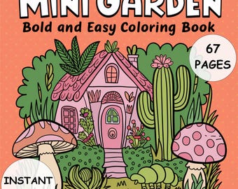 Mini Garden Coloring Book PDF 67 Pages Bold and Easy Designs Flowers, Plants & Nature Instant Download Fun Digital Coloring