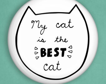 Funny cat pin, 1 inch pin, funny cat gifts, cat owner gifts, cat pin, cat lover gift, cat badge, cat humor, cute cat pin, cat mom gift