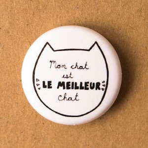 Mon chat est le meilleur chat macaron 1 de diamètre, macaron chat, cadeau chat, badge chat, badge animaux, cat lady, amoureux chat image 1