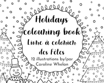 Holidays coloring book, printable coloring book, downloadable coloring pages, holiday activity, unique christmas gift, cute colouring book