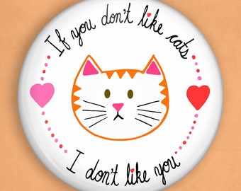I love cats, 1 inch pin, cat mom gift, cat humor, funny cat pin, funny pin, funny cat gifts, cat lover gift, cat owner gifts, cat lady pin