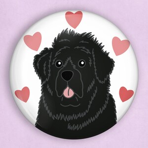 Newfoundland Dog 1 inch pin, newfoundland dog art, big dogs, black dog, pinback buttons, dog lover gifts, cute gifts, i love my dog
