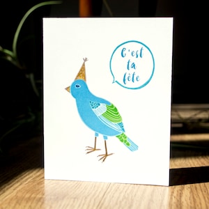 C'est ta fête carte de souhaits, carte de voeux, illustration oiseaux, party animal, fait au québec, carte de fête drole, oiseau bleu