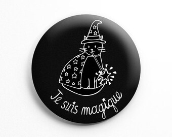 Macaron Je suis magique (1" de diamètre), macaron chat noir, macaron chat, macaron halloween, amoureux des chats, badge chat