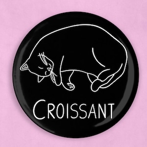 Cat croissant 2.25 inch magnet, cat magnet, animal magnets, cat lover gift, funny cat gifts, cat lady gifts, kitchen magnets, cute magnets