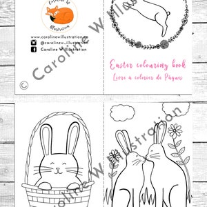 May include: Black and white coloring book pages featuring illustrations of bunnies. The first page shows a bunny in a basket. The second page shows two bunnies kissing. The book title is "Easter coloring book" and "Livre &agrave; colorier de P&acirc;ques".