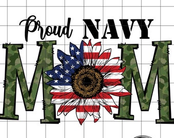Proud Navy Mom PNG: Camo, American Flag Sunflower (Instant Digital Download)
