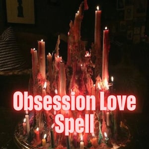 May include: A collection of lit candles, some tall and some short, with melted wax formations. The text "Obsession Love Spell" is displayed in a glowing red font. The candles are arranged on a decorative, circular base.