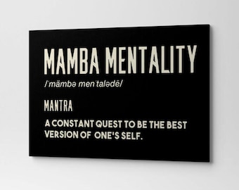Mamba Mentality Mantra Canvas Art | Kobe Bryant Inspired