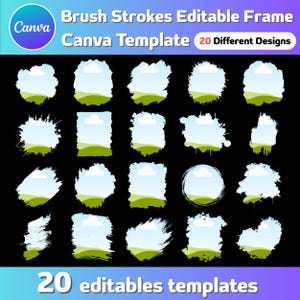 Brush Strokes Editable Frame Canva Template |Paint Splatter Canva Frames |20 Different Designs |Drag & Drop Photo |Easy to use