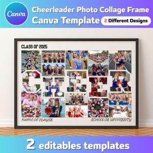 Könnte beinhalten: Ein gerahmtes Fotocollage-Template mit dem Text "Cheerleader Photo Collage Frame Canva Template 2 Different Designs". Die Collage enthält mehrere Fotos von Cheerleadern mit dem Text "CLASS OF 2025", "NAME OF PLAYER" und "SCHOOL OR UNIVERSITY".