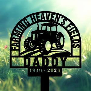 Personalized Tractor Memorial Stake, Farmer Tribute Sign, Custom Metal Grave Marker, Sympathy Gift for Farming Loss, Rustic Field Memorial