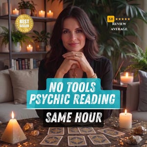 May include: An advertisement for psychic readings. The image shows a woman with tarot cards, candles, and crystals. Text on the image reads "NO TOOLS PSYCHIC READING SAME HOUR." A "Best Seller" badge and a 5-star review average are also visible.