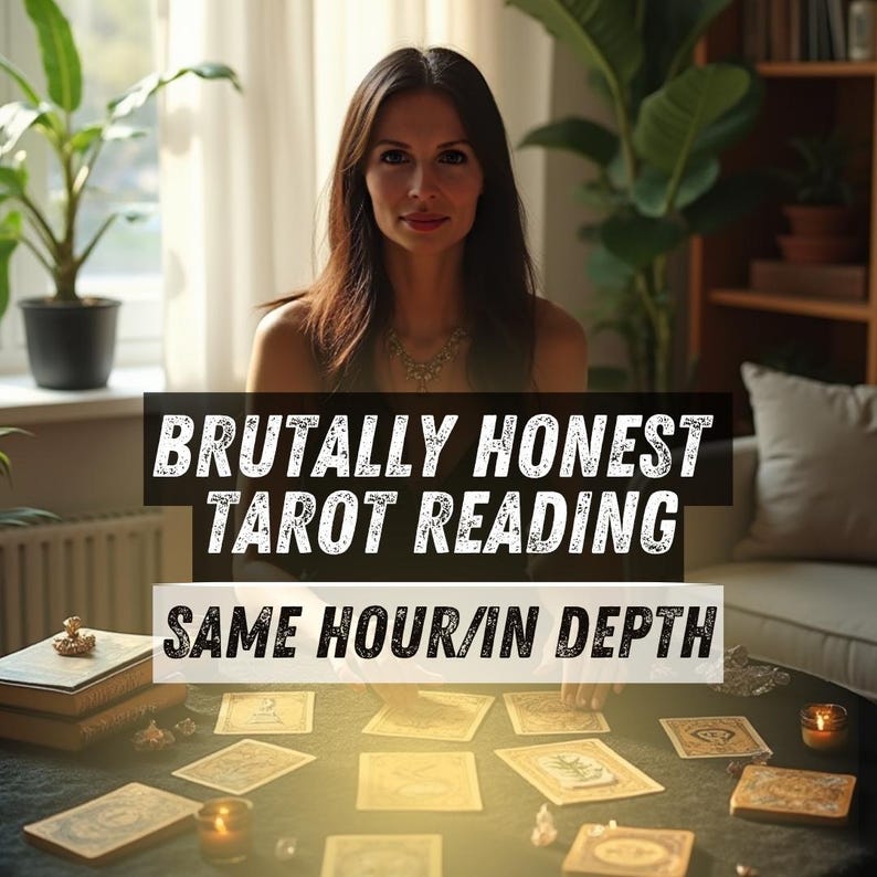May include: A woman sits in front of a table with tarot cards, with the text "BRUTALLY HONEST TAROT READING" and "SAME HOUR/IN DEPTH" overlaid. The scene is lit by natural light, with plants and a bookshelf in the background.