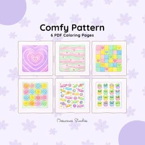 May include: A digital collection titled Comfy Pattern 6 PDF Coloring Pages by Meowawa Studio. It features six square frames containing illustrations of concentric hearts, wavy lines with hearts, a grid of hearts, flowers, candies, and potted plants.