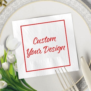 Custom Your Design Napkins, Custom Logo Napkins, Personalized Photo & Text Napkins, Custom Napkins For Birthday, Wedding