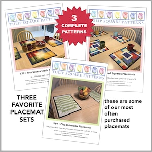 Op de afbeelding: Drie complete quiltpatronen voor placemats met een tulpenontwerp. De patronen heten "Four Square Meals", "City Sidewalks" en "Mixed Squares". Elk patroon is voor een set van vier placemats, die elk 30,5 x 45,7 cm groot zijn.