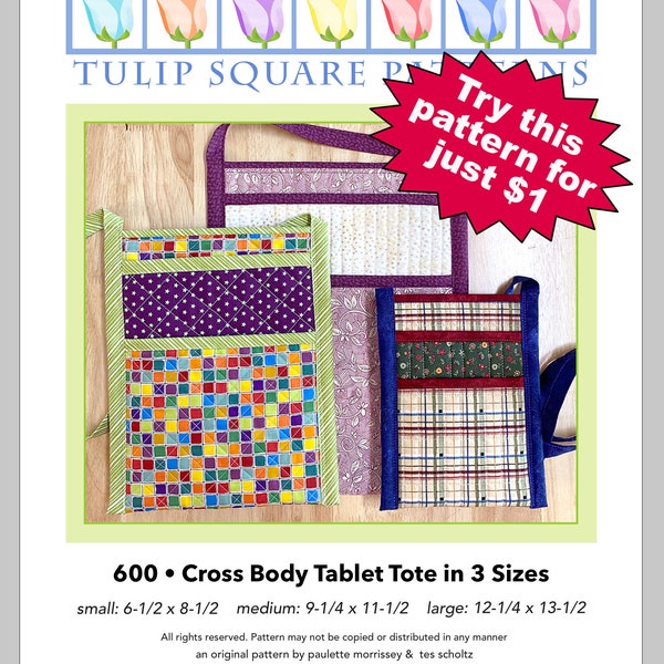 Tablet Totes Pattern - Cross Body Tablet Tote in 3 Sizes - PDF download pattern no. 600