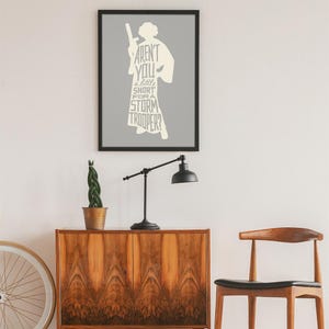 Star Wars Printable Poster Home Decor | Princess Leia Quote: “Aren’t You a Little Short for a Stormtrooper?” Digital Download 20x30 in