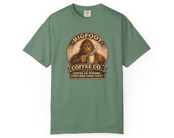 Bigfoot Coffee Company T-Shirt | Garment-Dyed Cozy Camp Coffee Tee