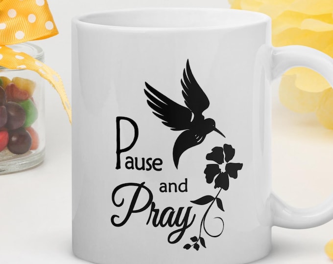 Pause and Pray Christian Coffee Mug, Inspirational Quote, Godly Gift For Women