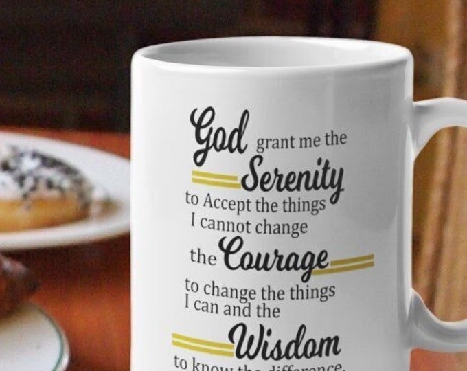 Serenity Prayer Coffee Mug AA Sobriety Gift