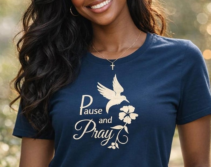 Pause and Pray T-Shirt for Church, Christian Gift for Everyday Wear, Inspirational Quote