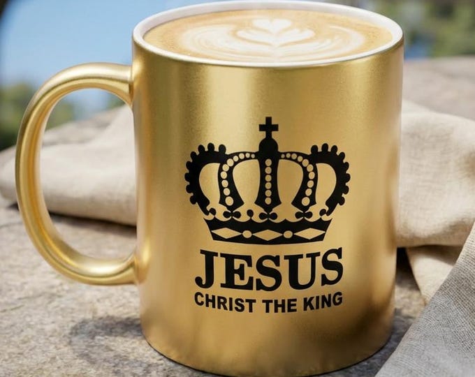 Christian Jesus Christ King Mug, Silver or Gold Metallic Finish Cup, Inspirational Religious Mug