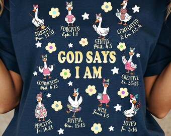 Camiseta "Dios dice que soy un ganso", Sudadera con versículo bíblico cristiano