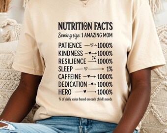 Camiseta con información nutricional para mamás, camiseta divertida para madres, regalo para el Día de la Madre, atuendo para mamás, camiseta con humor, Comfort Colors