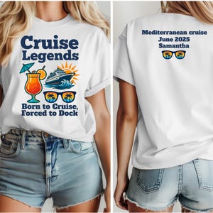 Custom Cruise Legends Shirt – Group Vacation T-Shirt – Cruise Trip Matching Tee – Family & Friends Cruise Shirt – Unisex Cotton Travel Shirt