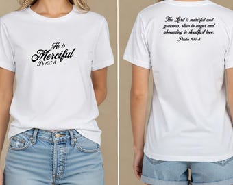 Camiseta "Él es Misericordioso" - Camiseta con Escrituras Cristianas - 10 diseños